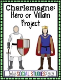 Charlemagne: Hero or Villain Project