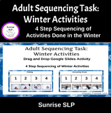 Adult 4 Step Sequencing Tasks Winter Activities: Adult Speech Therapy