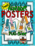 Alphabet Posters-FRENCH Version with Picture /Word-FLS or Immersion