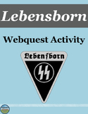 Lebensborn Webquest Activity