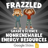 Nonrenewable Energy Resources FRAZZLED Science Game | No Prep Grade 8 Review