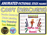 CODY (RESCUERS) - Animated Fictional Biography Activity - Engaging Research