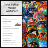 Worksheet for Globe Trekker Video on Mexico, Belize, and Guatemala