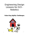 Lego EV3 RoboDog Agility Course Challenges