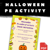 PE Activity Idea #45 - Smash the Pumpkin! Halloween-Themed PE Activity
