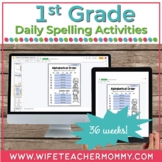 36 Weeks of 1st Grade Spelling Lists & Activities GOOGLE