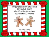 EDITABLE Roll and Read Gingerbread Game