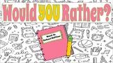 Would You Rather: Back to School Edition