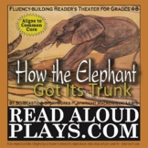 "How the Elephant Got Its Trunk" Jungle Book Reader's Theater
