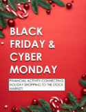 Black Friday & Cyber Monday - Financial Activity