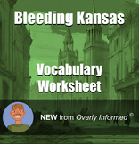 Bleeding Kansas Vocabulary Worksheet