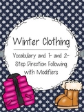Winter Clothing: Vocabulary and 1- and 2-Step Direction Following with Modifiers