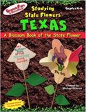 Studying State FlowersÂ¡ÂªTEXAS: A Blossom Book of the State Flower