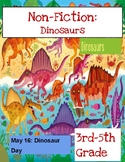 May 17: Dinosaur Day | Non Fiction and 3 Fiction | 3rd-5th grade