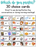 Which Do You Prefer? 30 Task Cards - Great for Morning Meetings