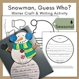 Snowman Christmas and Winter Craft and a Mystery Writing Activity
