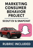 Marketing Consumer Behavior Quiz-Project, Scout EV & Snapchat, Rubric Included!