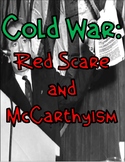Cold War: Red Scare and McCarthyism