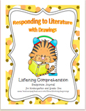 Listening Comprehension: Responding to Literature with Drawings