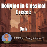Religion in Classical Greece Quiz