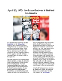 This Day in History - April 23: Ford: US is done in Vietnam (no prep/sub plans)