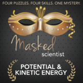Potential & Kinetic Energy Activity - Masked Scientist Printable Game