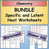 BUNDLE - Latent and Specific Heat Capacity Worksheets