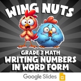 Writing Numbers in Word Form WING NUTS Math Game | No Prep Grade 3 Review