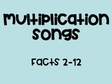 Multiplication Songs Facts 2-12