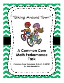 "Biking Around Town" A Common Core Math Performance Task