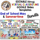 Bitmoji Classroom End of School BUNDLE May Summer Virtual Google Slides