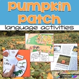 Pumpkin Theme Language Activities: Describing, WH-Questions, Vocabulary, & More