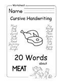 20 Words about Meat - Cursive Handwriting Practice Worksheets