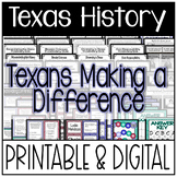4th Grade Texas History / Texans Making a Difference / TEKS Based