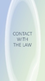 Contact With the Law