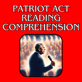 Patriot Act Reading Comprehension Passage and Questions Activity