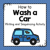 How To Wash a Car | How To Writing Activity | Sequencing Activity