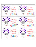 Don't Get In a Twist-testing treat