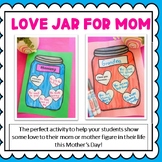 A Love Jar for Mom - Mother's Day