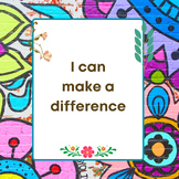 I Can Make a Difference Poster (Includes 3 Sizes)