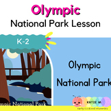 Olympic National Park Digital Lesson - Google Slides - Nearpod - Editable