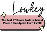 5th Grade Back to School Poem & Handprint Craft (using fun slang terms)
