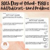 80's Day- 80th Day of School, 1980's Themed Math Word Problems