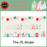 Christmas Bulletin Board - Merry Fitmas - PE