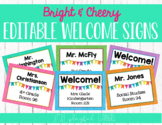 {EDITABLE} Classroom Welcome Signs: Bright & Cheery