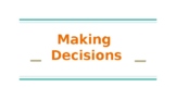 Making Decisions PowerPoint Presentation