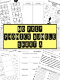 No Prep SHORT A phonics bundle