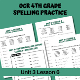 Unit 3 Lesson 6 Spelling Practice - OCR 4th Grade