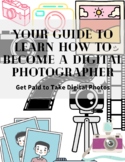 Your guide to learn how to become a digital photographer