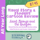 Visual Story and Student Cartoon Review - Saint George and the Dragon